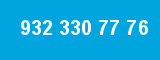 932 330 77 76